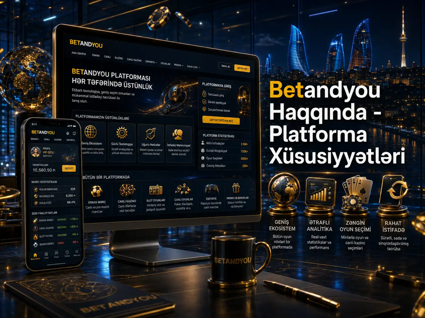 Betandyou Haqqında - Platforma Xüsusiyyətləri